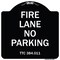 Signmission Texas Fire Lane No Parking Heavy-Gauge Aluminum Architectural Sign, 18" L, 18" H, BW-1818-22825 A-DES-BW-1818-22825 - alternate 1